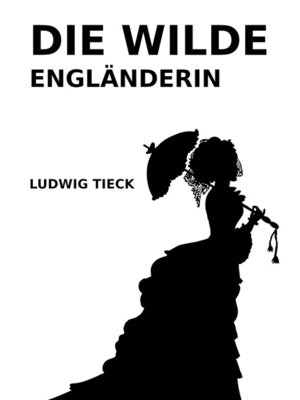 cover image of Die wilde Engländerin